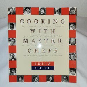 Cooking With Master Chefs, Julia Child Cookbook, 1993